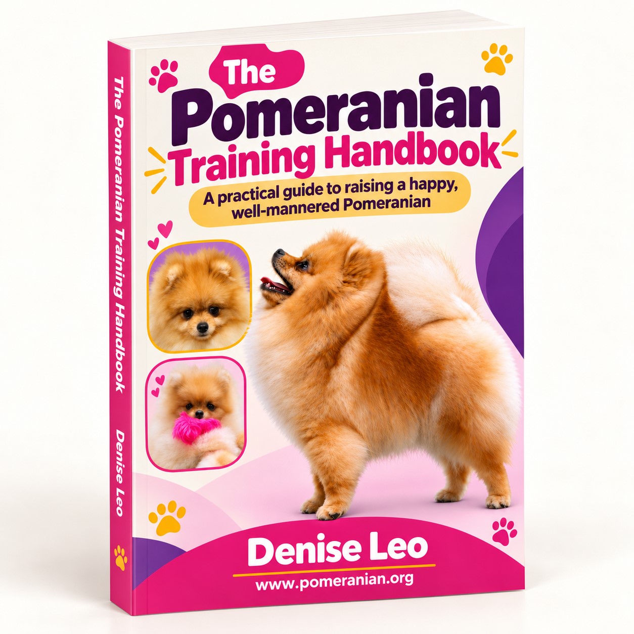 Discover The Pomeranian Training Handbook by Denise Leo: a 310-page ebook covering puppy training, good manners, barking and lifelong learning.